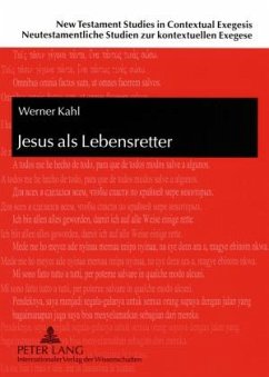 Jesus als Lebensretter - Kahl, Werner