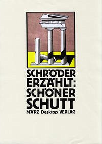 Schöner Schutt - Kalender, Barbara; Schröder, Jörg