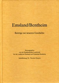 Emsland /Bentheim. Beiträge zur neueren Geschichte / Bd. 2 Emsland/Bentheim. Beiträge zur neueren Geschichte.