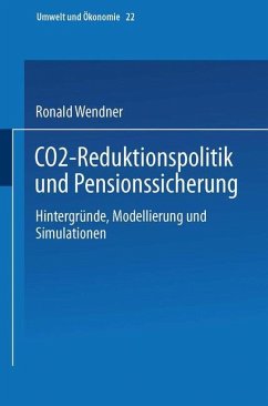 CO2-Reduktionspolitik und Pensionssicherung - Wendner, Ronald