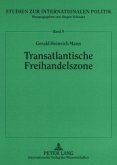 Transatlantische Freihandelszone