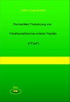 Kardinale Freisetzung von parathyroid Hormone - Related Peptide (PTHrP) Kardinale Freisetzung von parathyroid Hormone - Related Peptide (PTHrP)