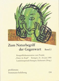 Zum Naturbegriff der Gegenwart. Bd.2 - Wilke, Joachim (Red.)
