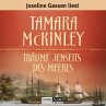 Träume jenseits des Meeres... - Bild 1