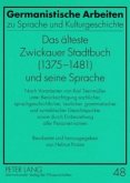 Das älteste Zwickauer Stadtbuch (1375-1481) und seine Sprache