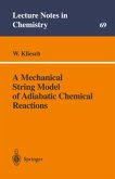 A Mechanical String Model of Adiabatic Chemical Reactions