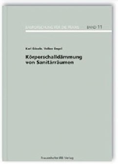 Körperschalldämmung von Sanitärräumen - Gösele, Karl; Engel, Volker