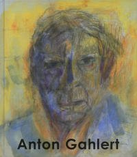 Anton Gahlert - Gahlert, Michael