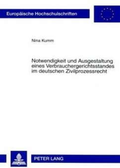 Cover Notwendigkeit und Ausgestaltung eines Verbrauchergerichtsstandes im deutschen Zivilprozessrecht