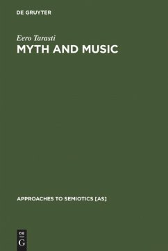 Myth and Music - Tarasti, Eero