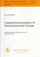 Videokonferenzsysteme im flächendeckenden Einsatz - Baars, Henning