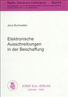 Elektronische Ausschreibungen in der Beschaffung - Buchwalter, Jana