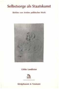 Selbstsorge als Staatskunst - Landfester, Ulrike