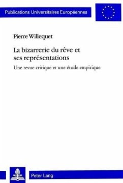 La bizarrerie du rêve et ses représentations - Willequet, Pierre