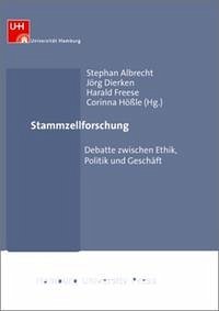 Stammzellforschung - Albrecht Stephan u.a. (Hrsg.)