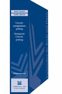 Umweltverträglichkeitsprüfung (UVP) / Strategische Umweltprüfung (SUP) - Sinner, Wolfgang; Gassner, Ulrich M; Hartlik, Joachim; Albrecht, Juliane