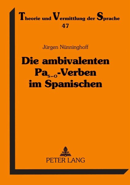 Die ambivalenten PaS¿O-Verben im Spanischen