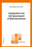 Immigration and Self-government of Minority Nations Immigration and Self-government of Minority Nations