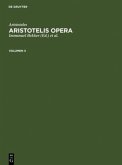 Aristoteles: Aristotelis Opera. Volumen II