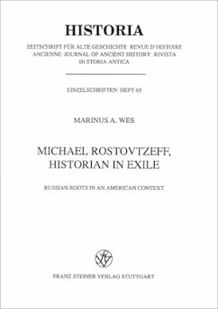 Michael Rostovtzeff, Historian in Exile Michael Rostovtzeff, Historian in Exile