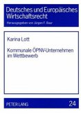 Kommunale ÖPNV-Unternehmen im Wettbewerb Kommunale ÖPNV-Unternehmen im Wettbewerb