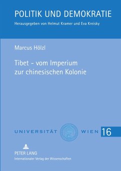 Cover Tibet - vom Imperium zur chinesischen Kolonie