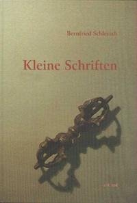 Kleine Schriften - Schlerath, Bernfried