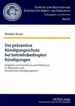 Der präventive Kündigungsschutz bei betriebsbedingten Kündigungen - Brose, Wiebke