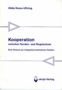 Kooperation zwischen Sonder- und Regelschule - Kranz-Uftring, Hilde