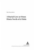 A Burial Cave at "Umm Dimis" North of "el-Balu"