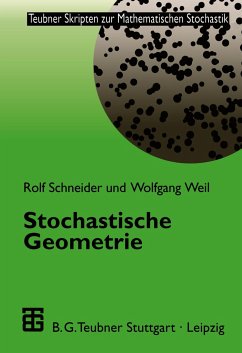 Stochastische Geometrie - Schneider, Rolf;Weil, Wolfgang