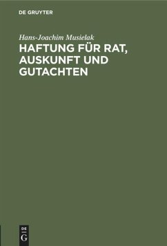 Cover Haftung für Rat, Auskunft und Gutachten
