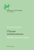 L'Europe méditerranéenne / Mediterranean Europe