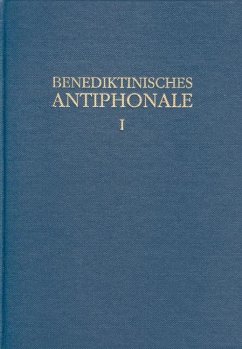 Benediktinisches Antiphonale I-III / Benediktinisches Antiphonale Band I - Erbacher, Rhabanus; Hofer, Roman; Joppich, Godehard