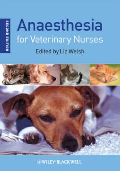 Anaesthesia for Veterinary Nurses - Welsh, Liz