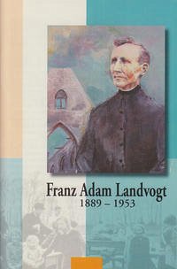 Franz Adam Landvogt 1889-1953