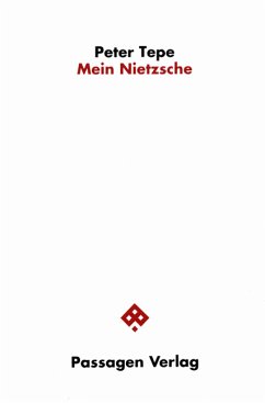 Mein Nietzsche - Tepe, Peter