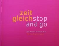 Zeitgleich - stop and go - Nievers, Knut