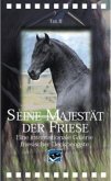 Seine Majestät der Friese, 1 DVD. Tl.2