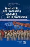 Prozession und Medien/La procession et les media