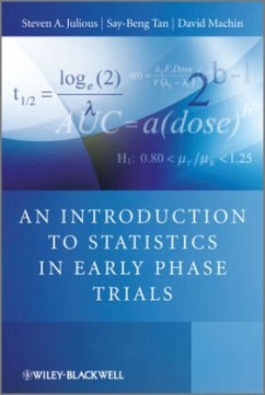 An Introduction to Statistics in Early Phase Trials - Julious, Steven; Tan, Say-Beng; Machin, David