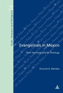 Evangelicals in Mexico - Mendez, Dinorah