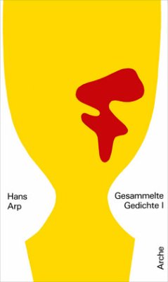 Gesammelte Gedichte - Arp, Hans