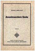 Anaximanders Ende Anaximanders Ende