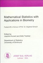 Mathematical Statistics with Applications in Biometry - Kunert, Joachim / Trenkler, Götz (eds.)