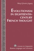 Evolutionism in Eighteenth-Century French Thought