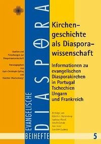 Kirchengeschichte als Diasporawissenschaft - Wartenberg, Günther und Cornelia [Red.] Weinreich