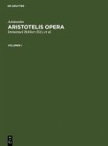 Aristoteles: Aristotelis Opera. Volumen I
