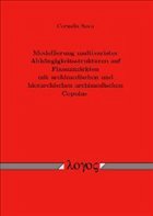 Modellierung multivariater Abhängigkeitsstrukturen auf Finanzmärkten mit archimedischen und hierarchischen archimedischen Copulas Modellierung multivariater Abhängigkeitsstrukturen auf Finanzmärkten mit archimedischen und hierarchischen archimedischen Copulas