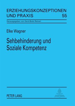 Sehbehinderung und Soziale Kompetenz - Wagner, Elke